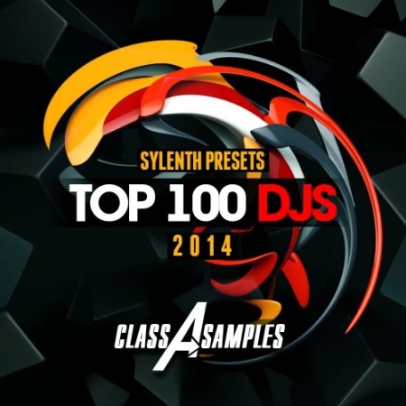 Class A Samples – Top 100 DJs Sylenth Presets (SOUNDBANK)